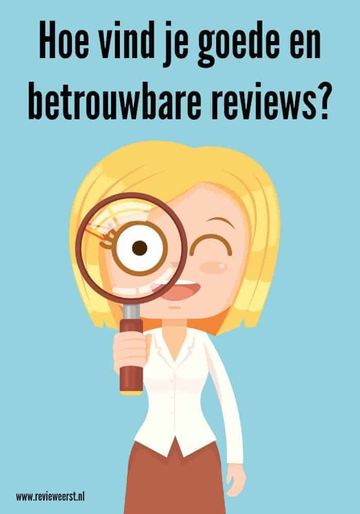 Hoe vind je goede reviews?