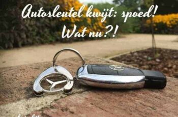 Autosleutel kwijt: spoed! Wat nu?! 4 oplossingen!