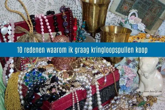 10 redenen waarom ik graag kringloopspullen koop