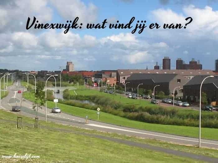 Vinexwijk: is het wat om te wonen? 1 vinexwijk
