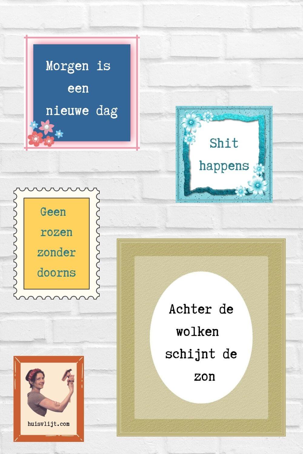 21 bemoedigende spreuken en citaten aan de wand