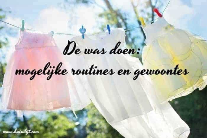 De was doen: mogelijke routines en gewoontes