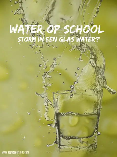 water mee naar school