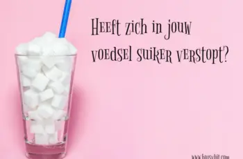 Top 3 voedingsmiddelen waardoor je toegevoegde suiker eet