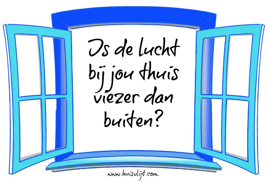 Gezond wonen: is de lucht bij jouw thuis viezer dan buiten?