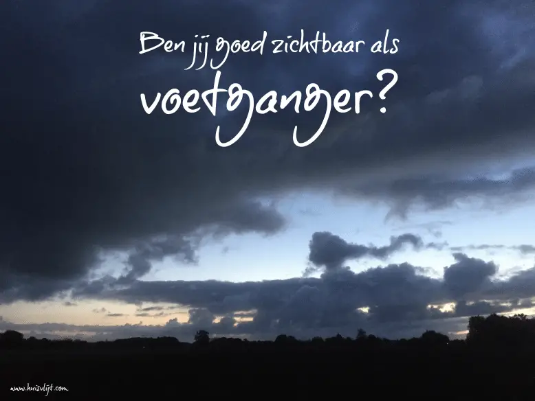 Ben jij goed zichtbaar als voetganger?