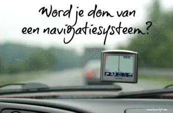 Gps: waarom wel of juist niet?