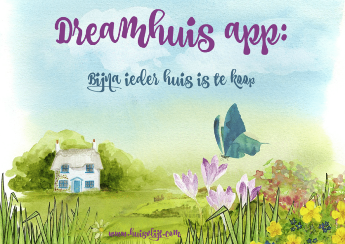 Dreamhuis app: bijna ieder huis is te koop