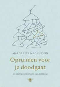 opruimen voor je dood gaat
