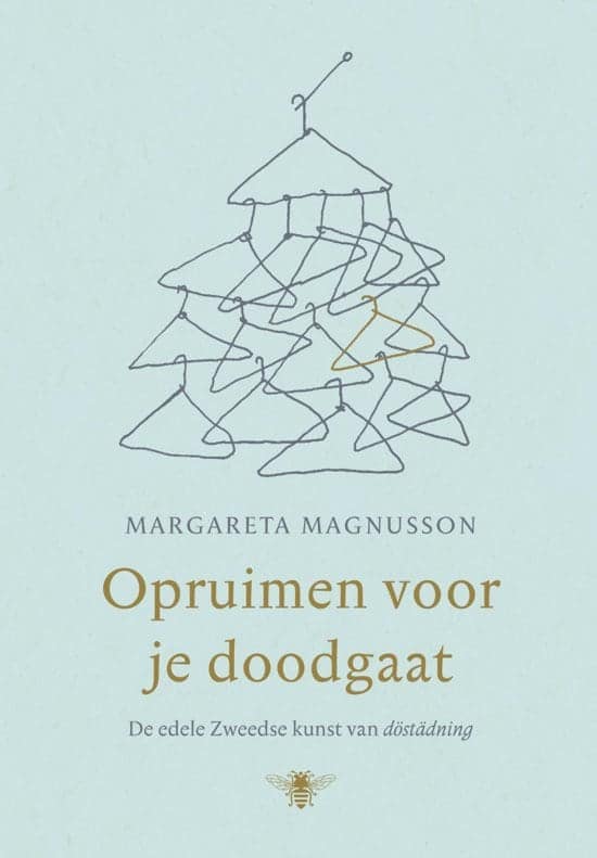 opruimen voor je dood gaat