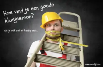 Hoe vind je een goede klusjesman?