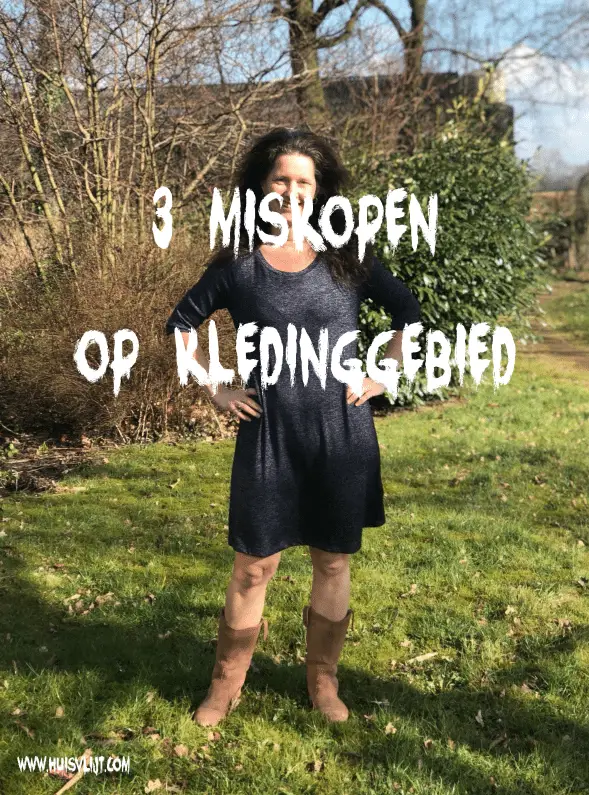 3 kleding miskopen + hoe voorkom je miskopen?!