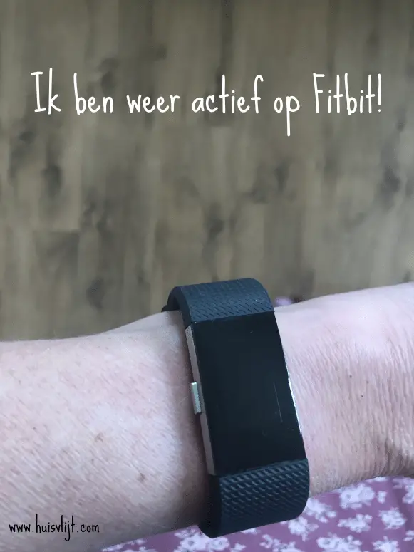 Ik ben weer actief op mijn Fitbit!