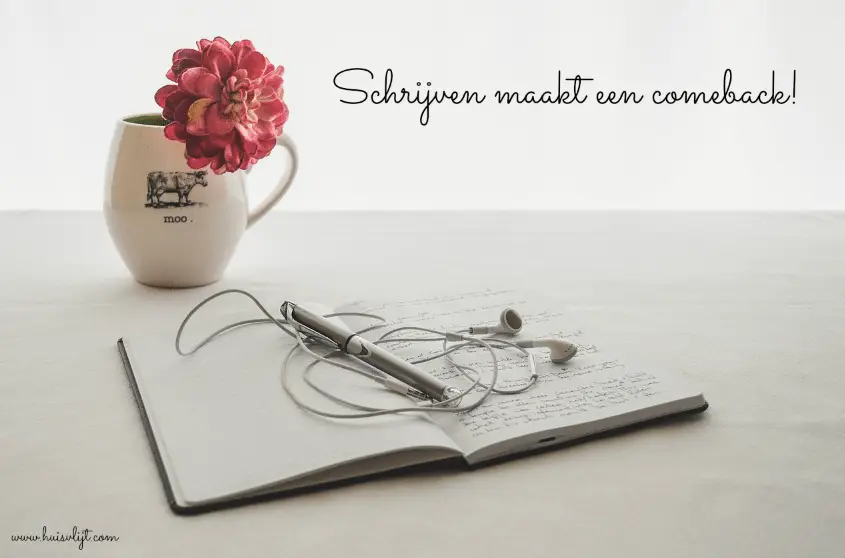 Schrijven maakt een comeback!