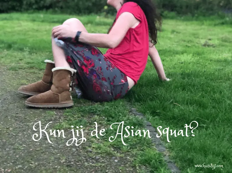 Kun jij dit? De Asian squat!