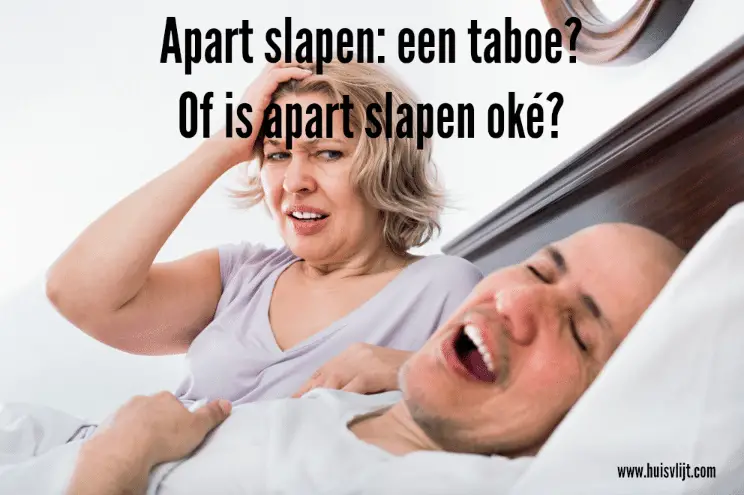 Apart slapen: een taboe? Of is apart slapen oké?