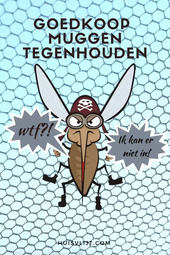 Goedkoop muggen tegenhouden: zo doe ik dat!