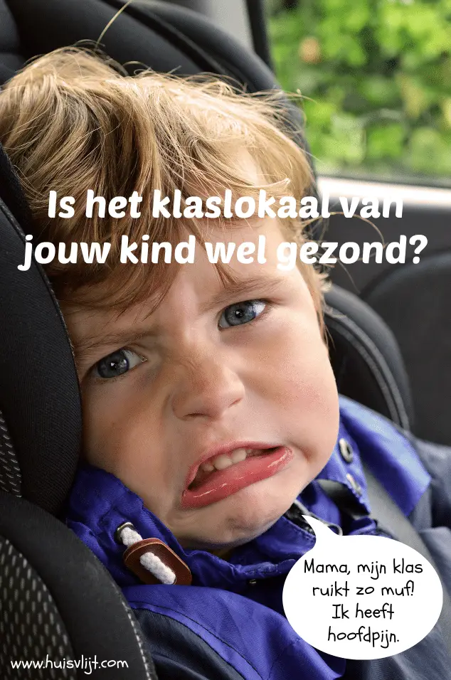 Hoe gezond is het klaslokaal van jouw kind?