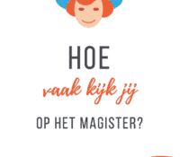 Hoe vaak kijk jij op het magister?