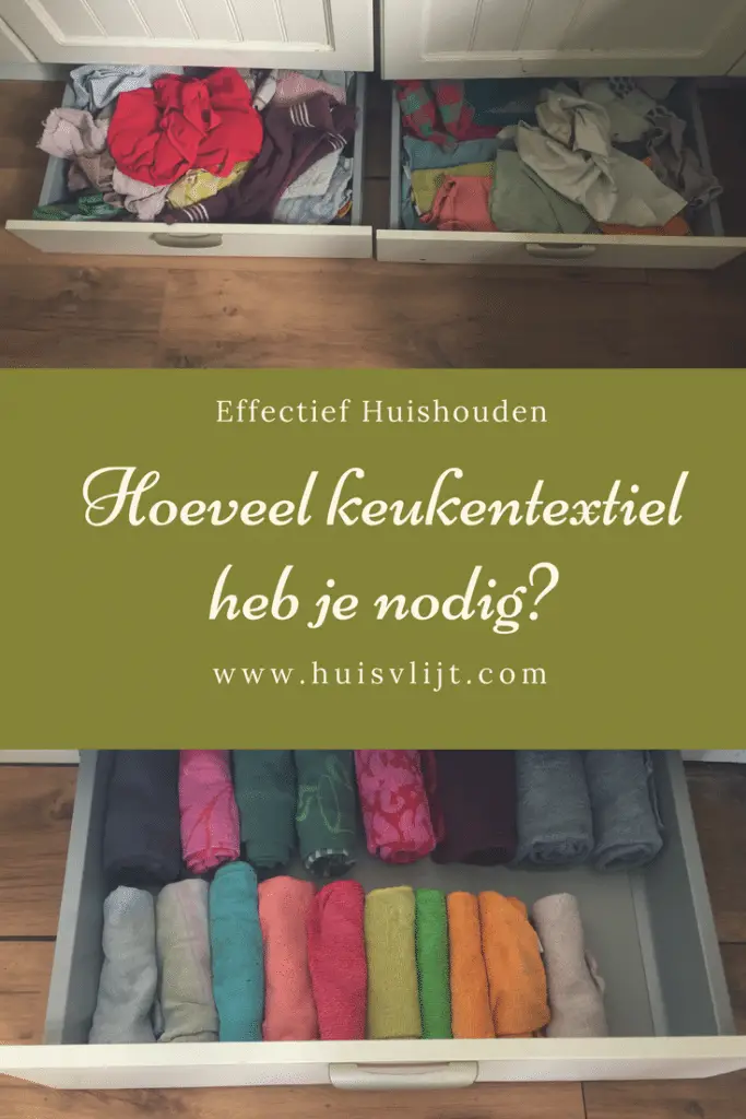 Keukenlinnen: hoeveel heb je nodig? Met voor en na foto's! 1 Hoeveel keukenlinnen heb je nodig?