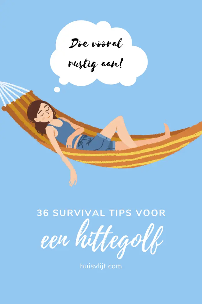 42 tips om koel te blijven tijdens een hittegolf!