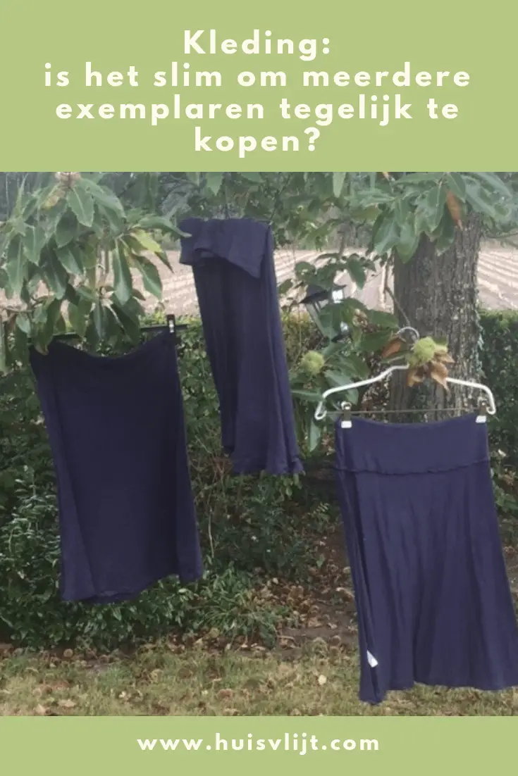 Kleding: is het slim om meerdere exemplaren tegelijk te kopen?