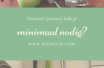 Hoeveel pannen heb je minimaal nodig?