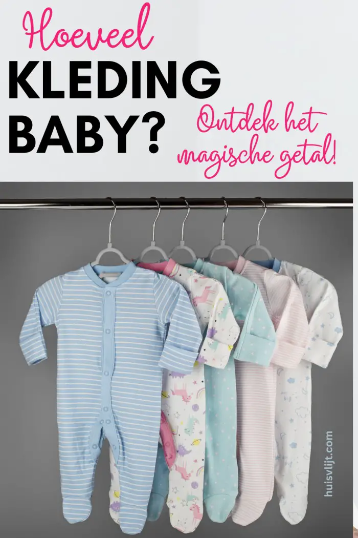 hoeveel kleding baby