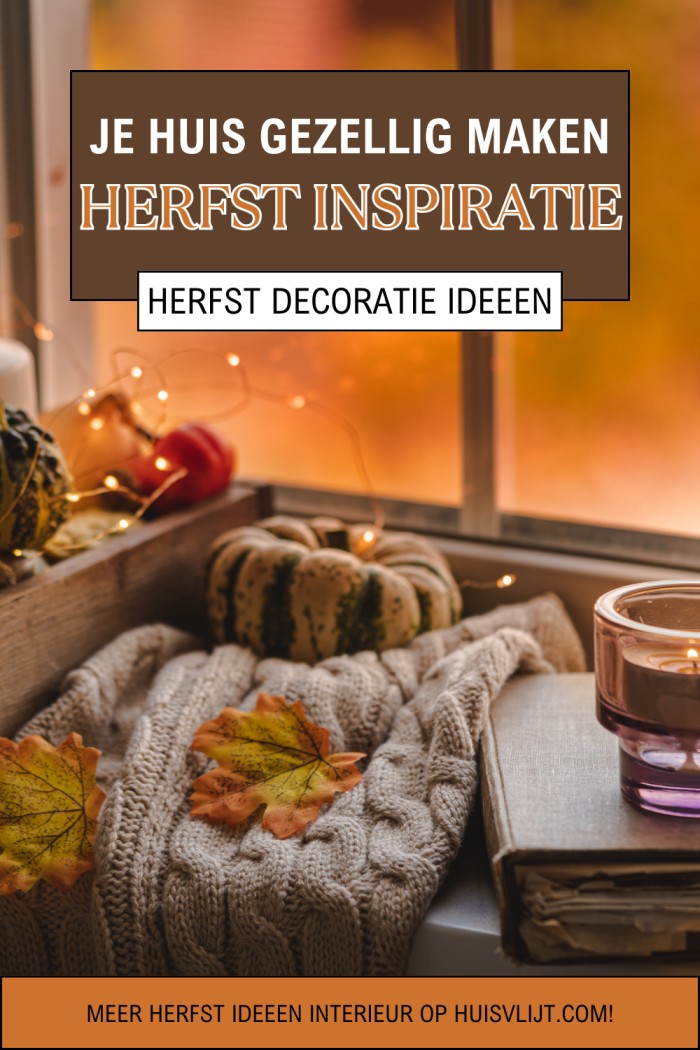 huis gezellig maken herfst inspiratie
