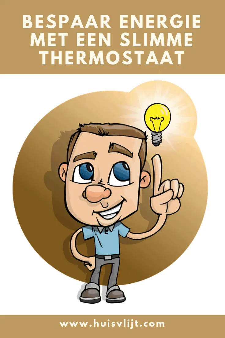 Bespaar energie met een slimme thermostaat