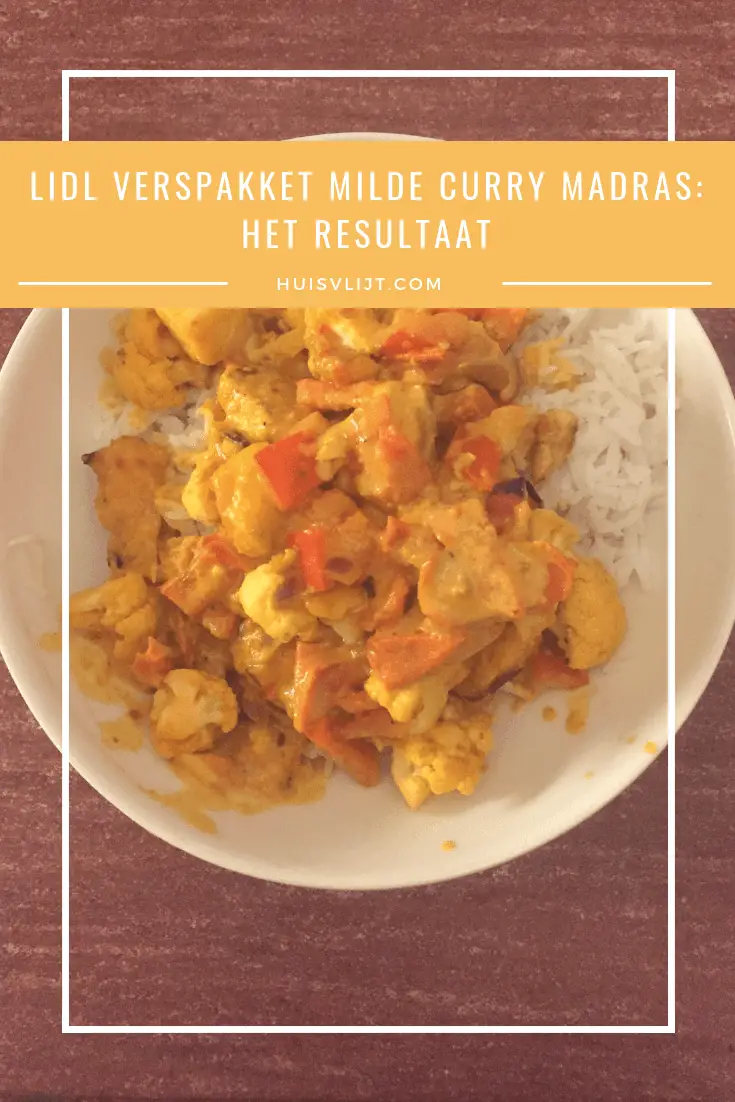 Lidl verspakket milde curry madras: het resultaat