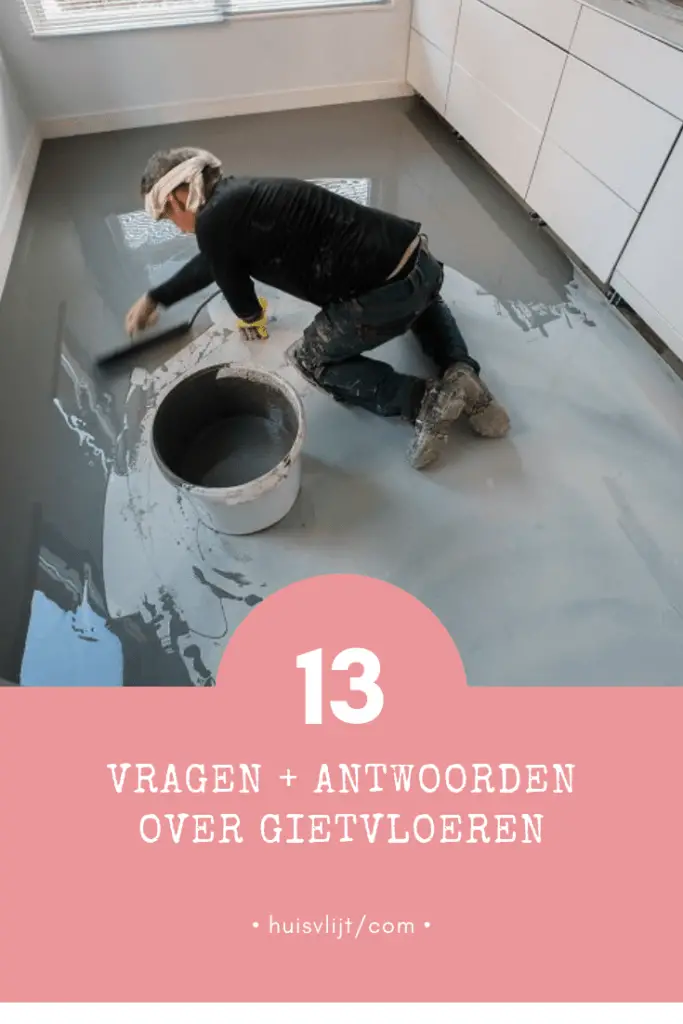 13 vragen + antwoorden over gietvloeren!