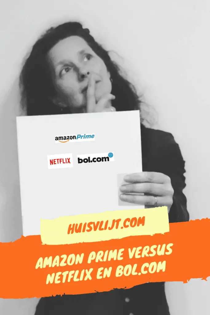 Netflix en bol.com versus Amazon Prime