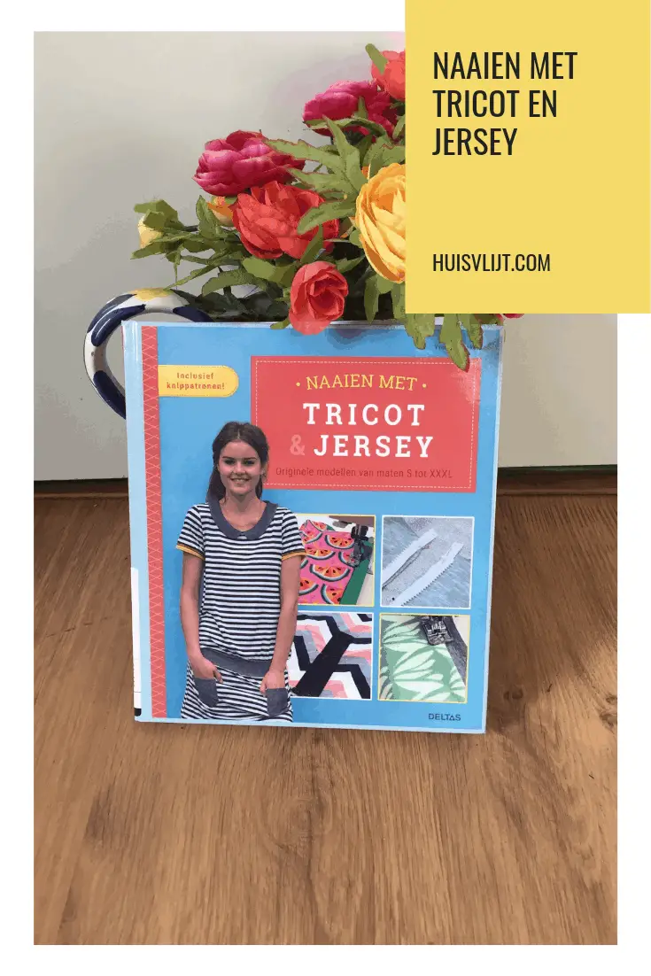 Naaien met tricot en jersey