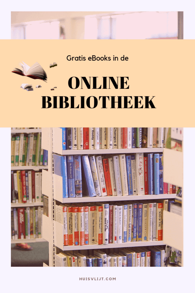 Online bibliotheek: gratis eBooks lezen via de bibliotheek