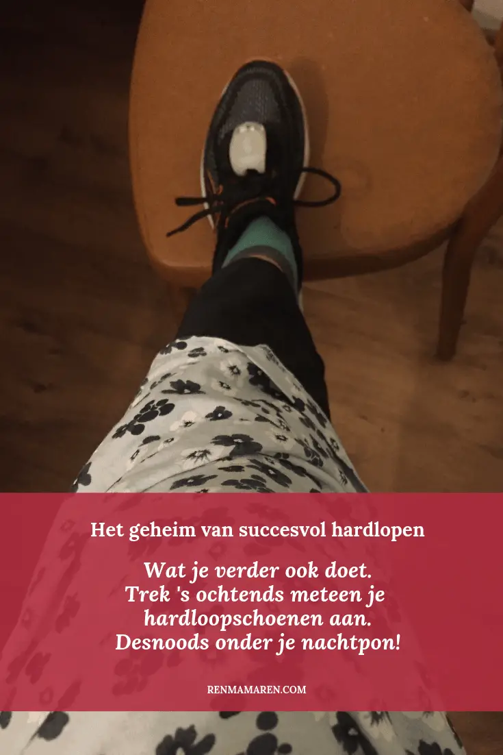 Succesvol hardlopen: mijn geheim!