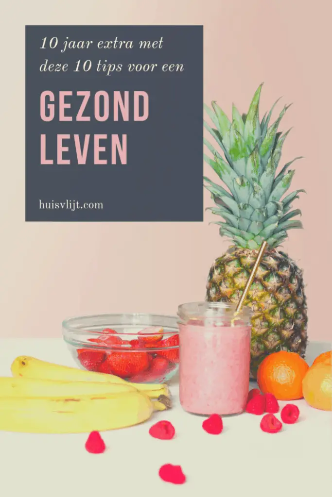 Gezond leven tips