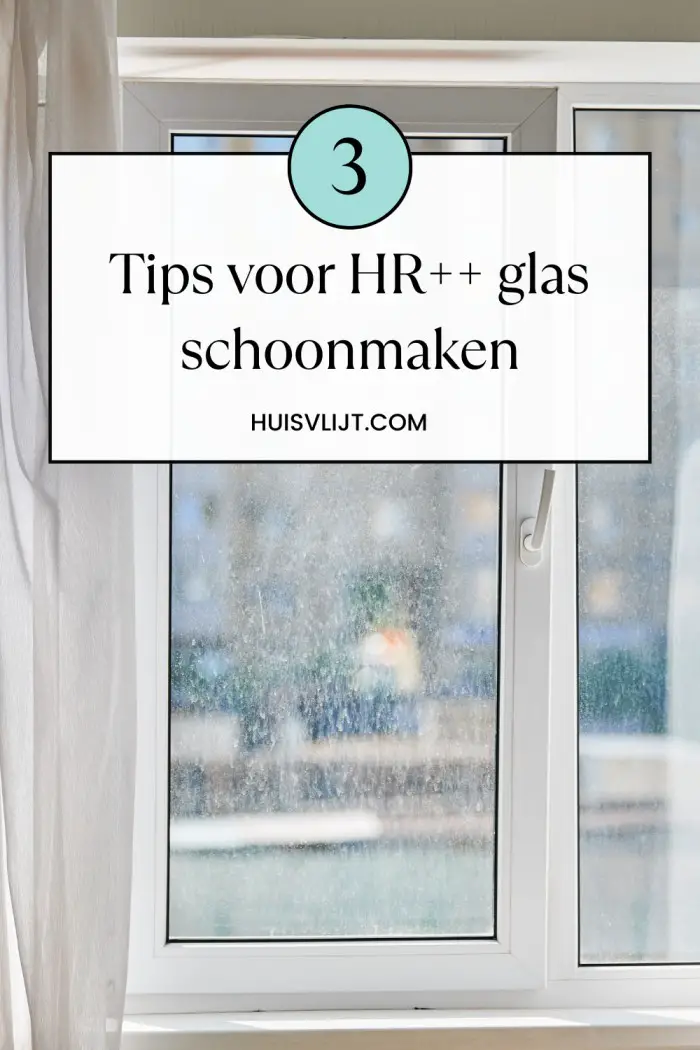 HR++ glas schoonmaken