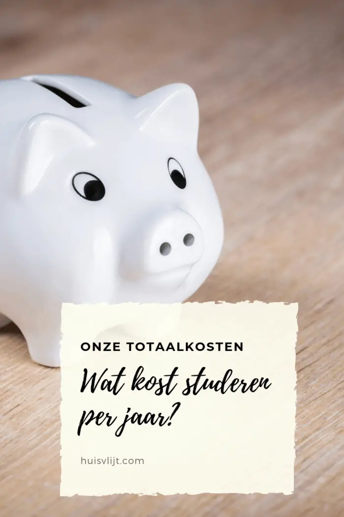 Wat kost studeren per jaar? Onze totaalkosten.