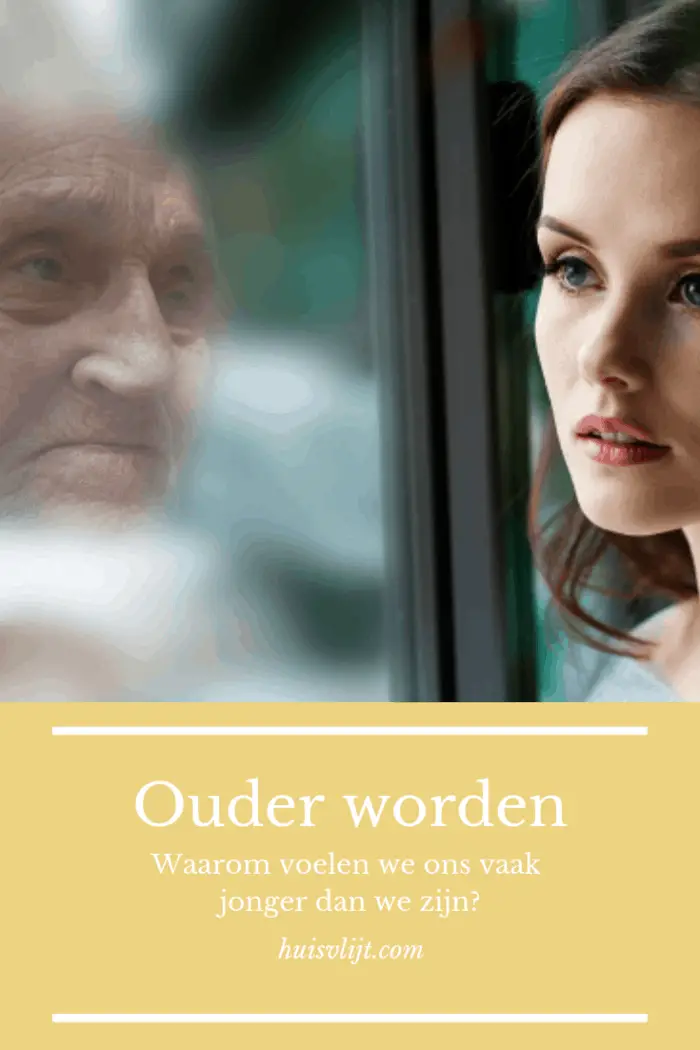 Ouder worden: waarom voelen we ons jonger dan we zijn? 4 Ouder worden
