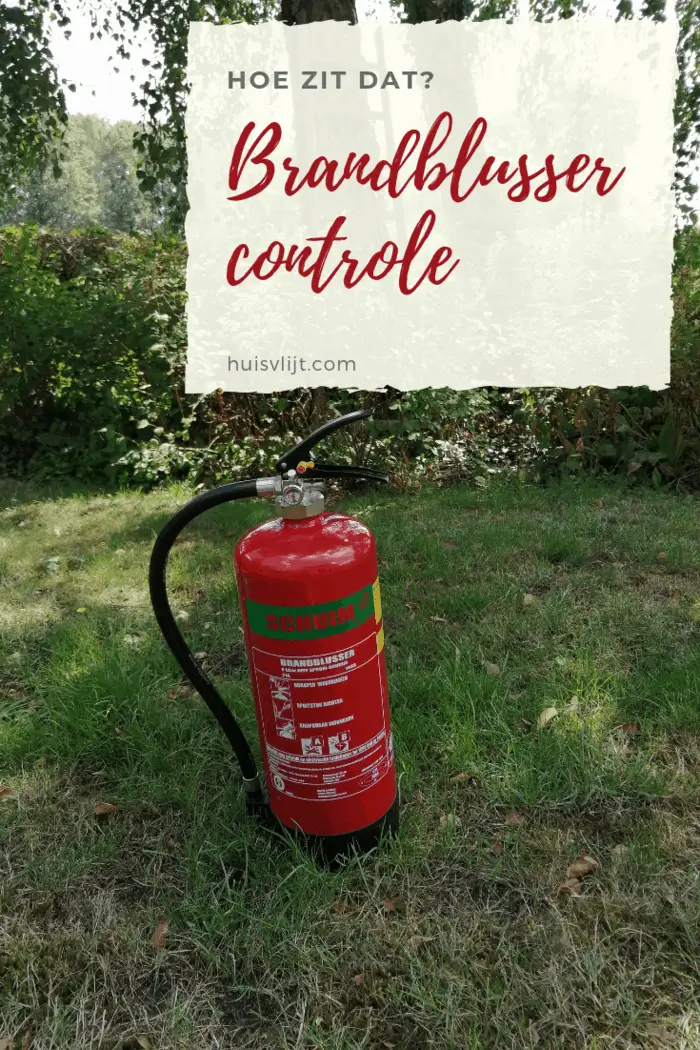 Controle brandblusser: is dat verplicht? Ontdek het nu!