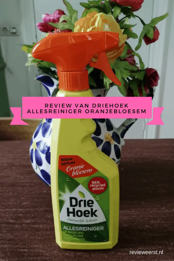 Review van Driehoek Allesreiniger Oranjebloesem