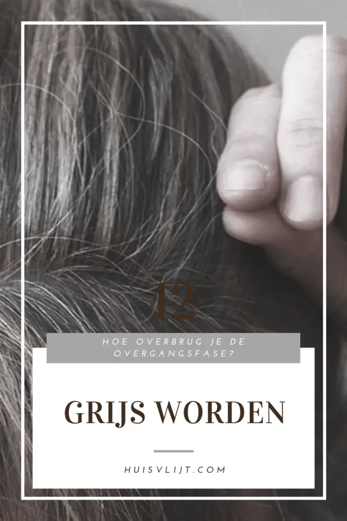 grijs worden