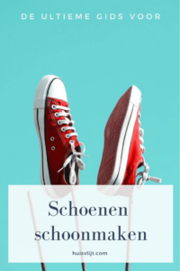 Schoenen schoonmaken
