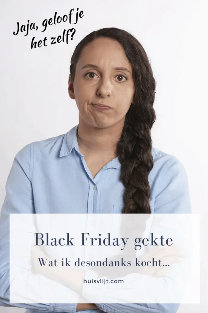 Waarom ik toch wat kocht op Black Friday