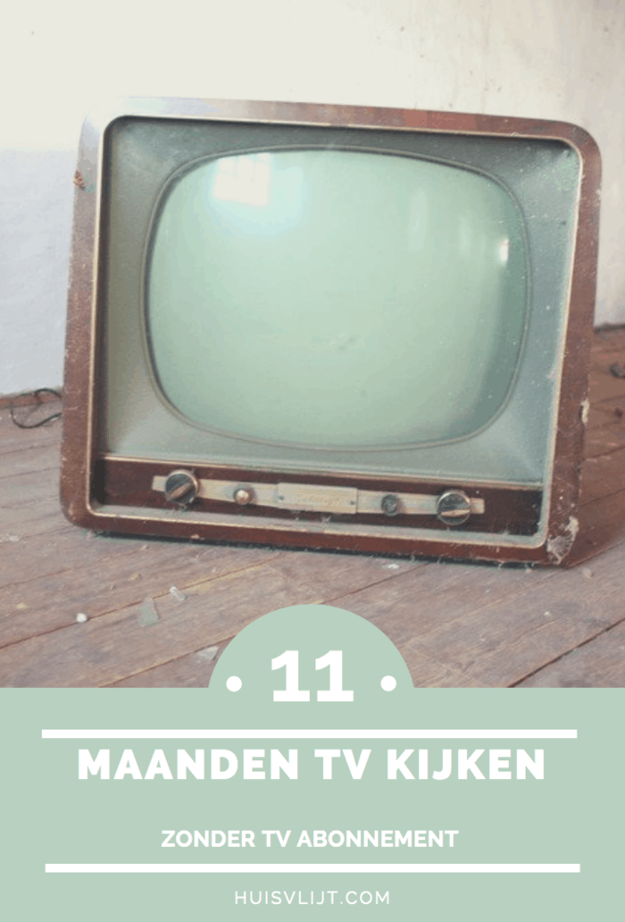 Tv abonnement: 11 maanden tv kijken zonder abonnement