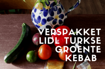 Verspakket Lidl Turkse groente kebab: review