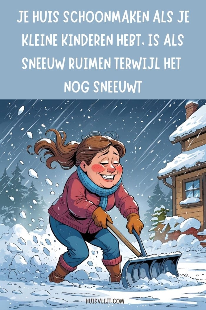 schoonmaak humor quotes