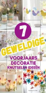 7x voorjaars decoratie knutselen