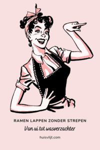 Ramen lappen zonder strepen